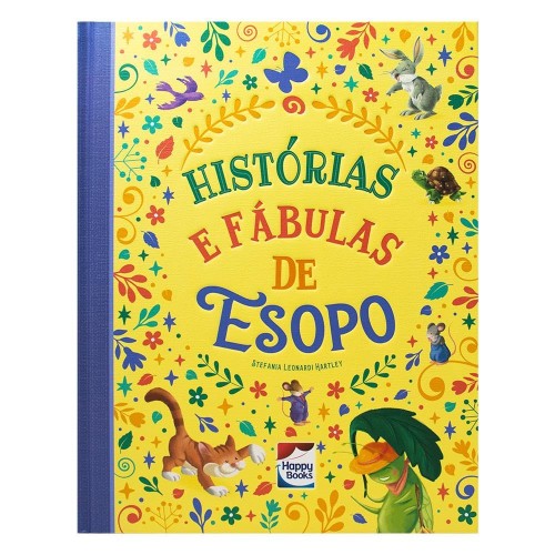 HAPPY - HISTORIAS ENCANTADAS - FABULAS DE ESOPO