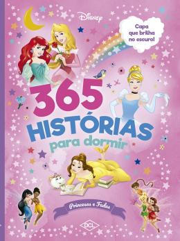 DCL - 365 HIST/ P DORMIR BRILHO - PRINCESAS
