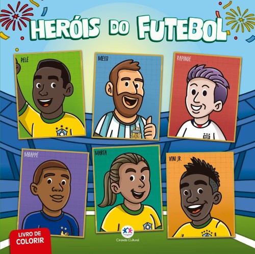 CIR - LIVRO DE COLORIR BOBBIE GOODS - HEROIS DO FUTEBOL